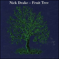 Nick Drake Fruit Tree